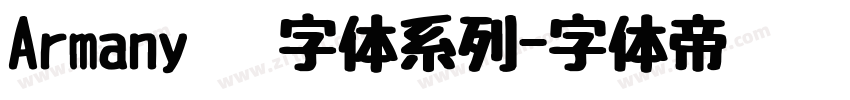 Armany   字体系列字体转换